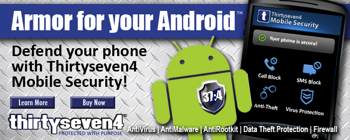 Thirtyseven4 Antivirus | AntiMalware | AntiRootkit | AntiSpyware  - Armor for your Android